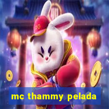 mc thammy pelada